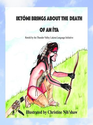 cover image of Ikto'mi Brings About the Death of an Iya